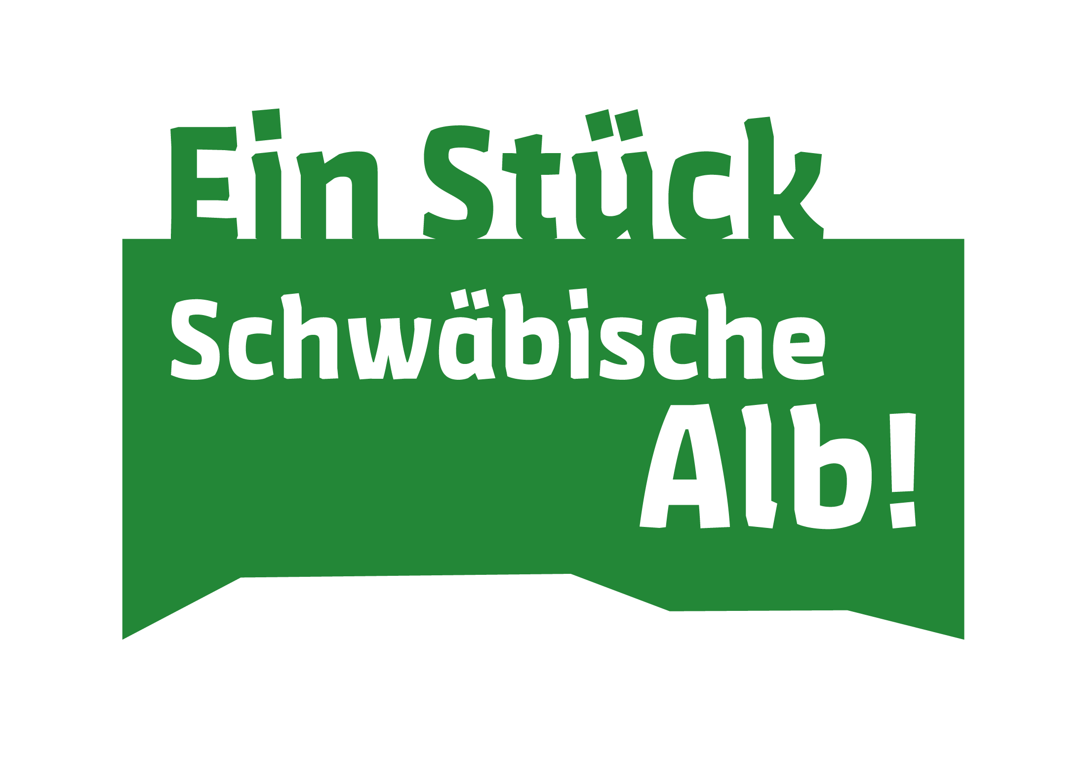 Der Text "Ein Stück Schwäbische Alb!" ist in weißer Schrift auf einem grünen Hintergrund dargestellt.